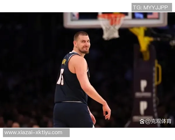 约基奇助攻如游戏般轻松生涯15助攻次数超其他中锋总和